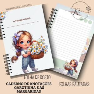 ARQUIVO DIGITAL CADERNO DE ANOTAÇÕES GAROTINHA E AS MARGARIDAS