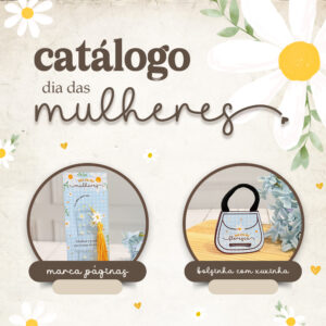 CATÁLOGO DIA DAS MULHERES 2026