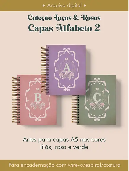 Capas Alfabeto 2 Coleção Laços & Rosas LILÁS, ROSA E VERDE Capas Alfabeto 2 Coleção Laços & Rosas LILÁS, ROSA E VERDE - Imagem 1
