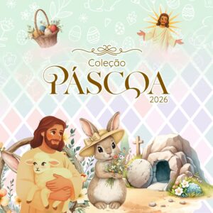 Coleção Páscoa 2026 - Madi