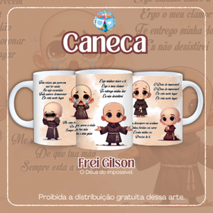 Frei Gilson – O Deus do impossível