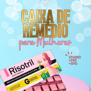 ARQUIVO DE CORTE CAIXA DE REMÉDIO  DIA DAS MULHERES  DIA DAS MÃES (STUDIO E PDF)