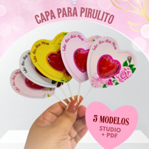 ARQUIVO DE CORTE CAPA PARA PIRULITO DIA DAS MÃES (STUDIO E PDF)