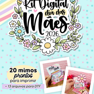 Kit Digital Dia das Mães 2026 ( Letterinhas )