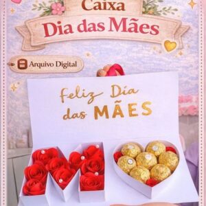 Molde Caixa Dia das Mães