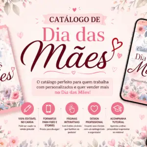 Catálogo Dia das Mães  100% editável no Canva (Feed e Story)