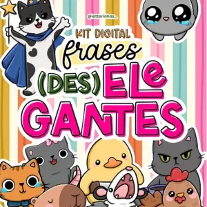 Kit Digital Frases (des)Elegantes ( Letterinhas )