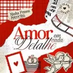 Coleção - Amor em Cada Detalhe
